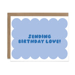 Sending Birthday Love Card