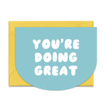 You're Doing Great Blue Card
