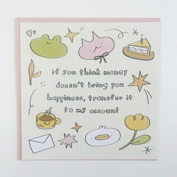 Large Card: Money Doesn't Bring You Happiness