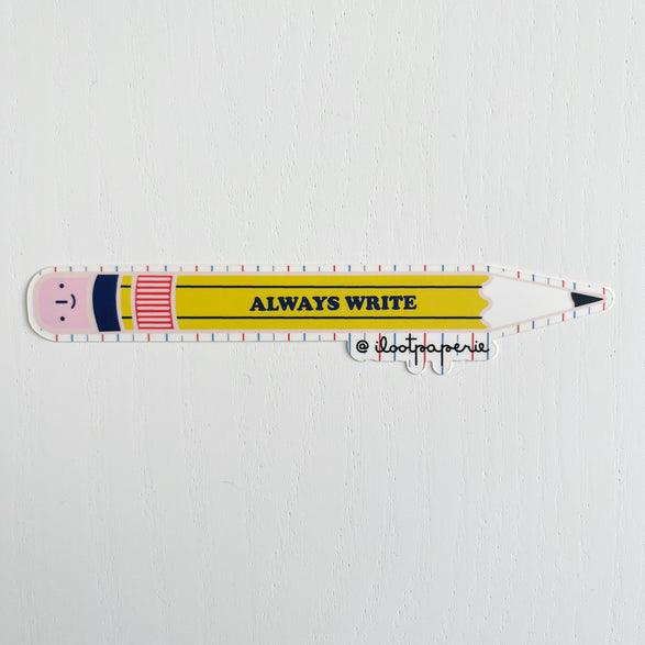 Always Write Pencil Sticker