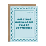 Holidays Full of Stationery
