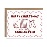 Merry Christmas From Austin Armadillo