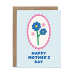 Happy Mother's Day Blue Flowers