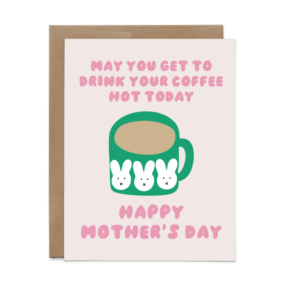 Hot Coffee Mother's Day