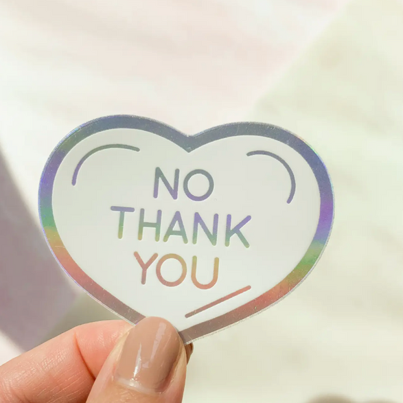No Thank You Heart Sticker
