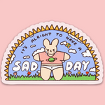 Sad Day Bunny Sticker