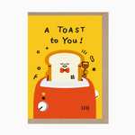 A Toast to You!