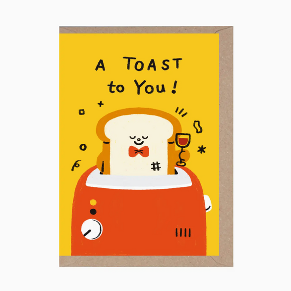 A Toast to You!