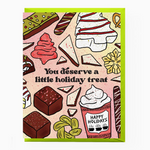 Deserve a Little Holiday Treat