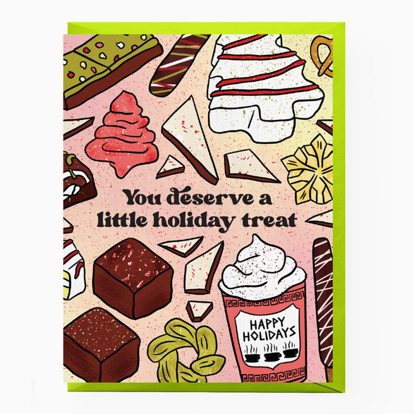 Deserve a Little Holiday Treat