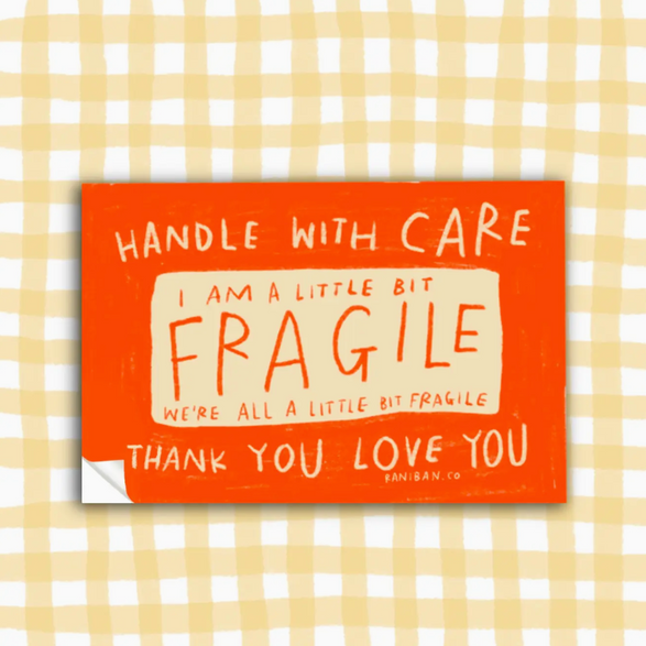 A Little Bit Fragile Sticker