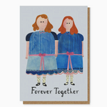 Forever Together Twins