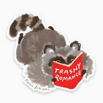 Trashy Romance Raccoon Sticker