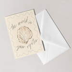 World is Your Oyster