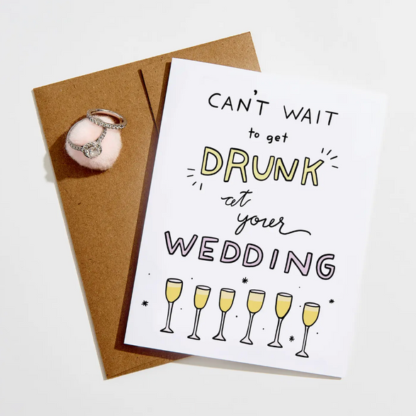 Get Drunk at Your Wedding