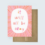 It Will All Be Okay