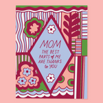 Best Parts of Mom