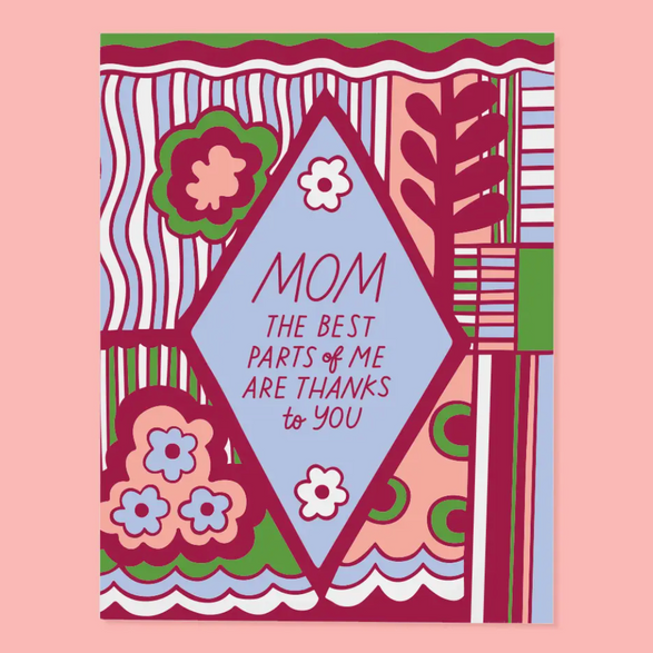 Best Parts of Mom