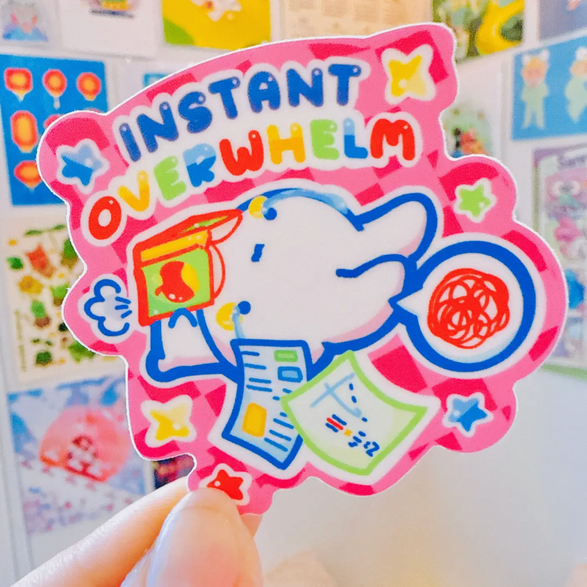 Instant Overwhelm Sticker