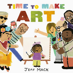 Time to Make Art