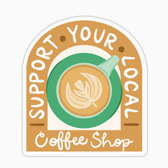 Local Coffee Shop Sticker