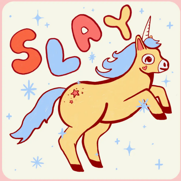 Slay Unicorn Sticker