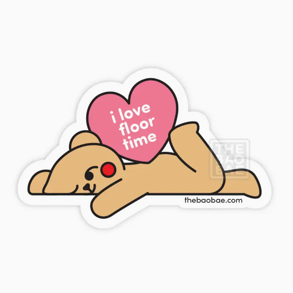 I Love Floor Time Sticker