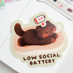 Low Social Battery Sticker