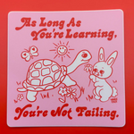 Not Failing Sticker