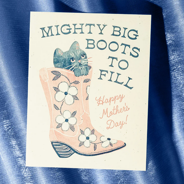 Big Boots to Fill Mother's Day