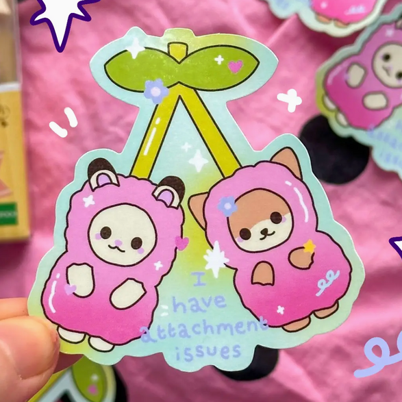 Attachment Issues Sticker