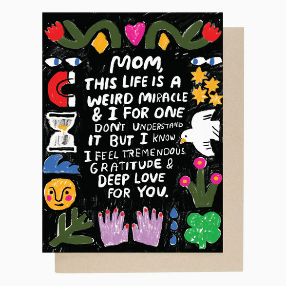 Weird Miracle Mom