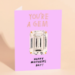 Mother's Day Gem