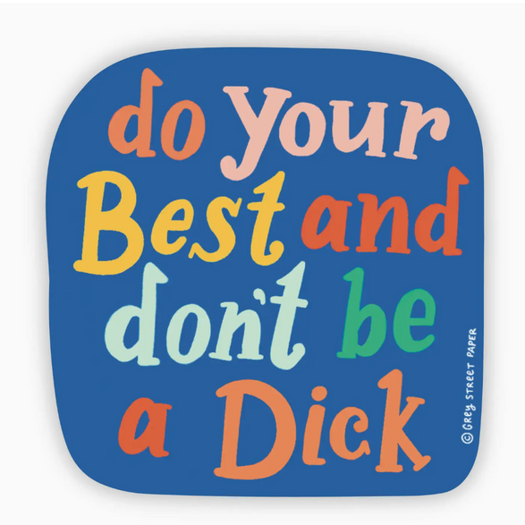 Do Your Best Sticker