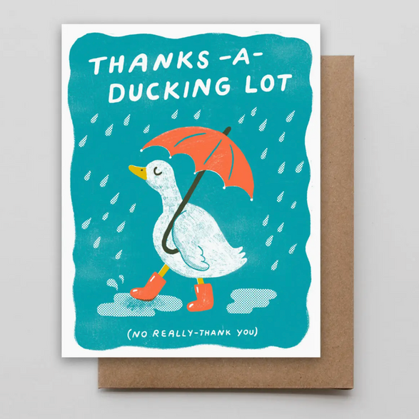 Thanks A Ducking Lot