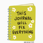 Journal Will Fix Everything Sticker