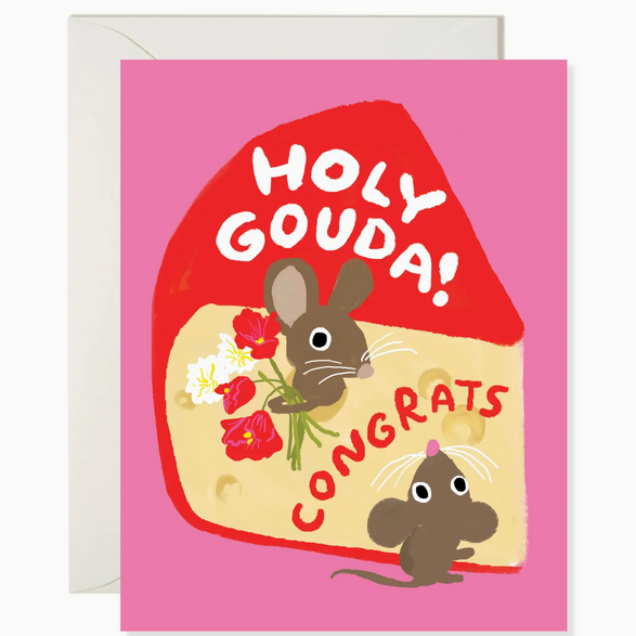 Holy Gouda Congrats