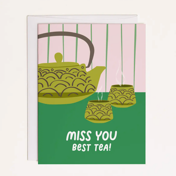 Miss You Best Tea