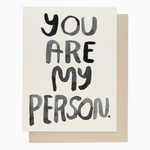 You Are My Person