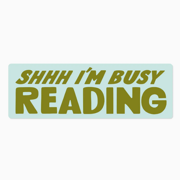Shhh I'm Busy Reading Bookmark