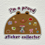 Proud Sticker Collector Sticker