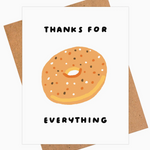Thanks for Everything Bagel