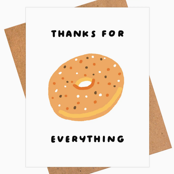 Thanks for Everything Bagel
