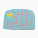 Yeehaw Sticker