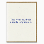 Really Long Month