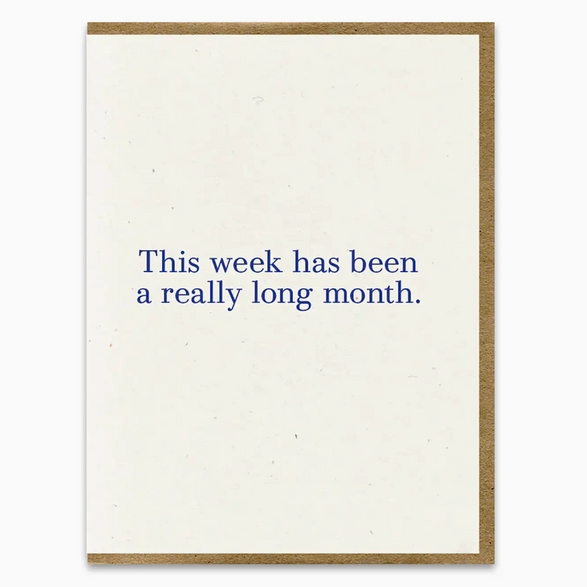 Really Long Month