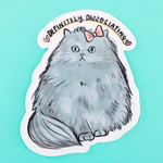 Definitely Dissociating Cat Sticker