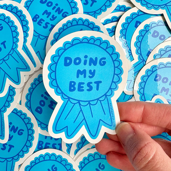 Blue Doing My Best Sticker