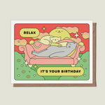 Relax Birthday