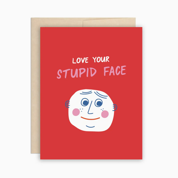 Stupid Face Anniversary